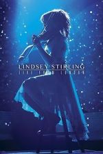 Watch Lindsey Stirling: Live from London M4ufree