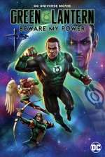 Watch Green Lantern: Beware My Power M4ufree
