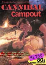 Watch Cannibal Campout M4ufree