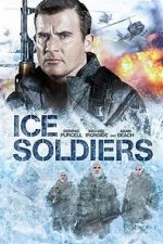 Watch Ice Soldiers Online M4ufree