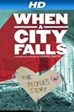 Watch When a City Falls M4ufree