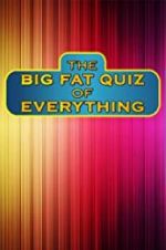 Watch The Big Fat Quiz of Everything M4ufree