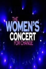 Watch The Womens Concert for Change: Live from London M4ufree