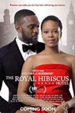 Watch The Royal Hibiscus Hotel M4ufree