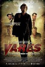Watch Vares -  The Path Of The Righteous Men M4ufree
