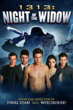 Watch 1313 Night of the Widow M4ufree