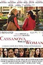 Watch Cassanova Was a Woman M4ufree