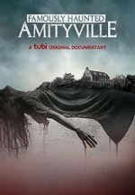 Watch Famously Haunted: Amityville M4ufree