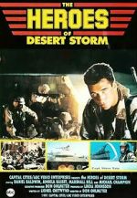 Watch The Heroes of Desert Storm M4ufree