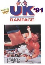 Watch WWF UK Rampage \'91 (TV Special 1991) M4ufree