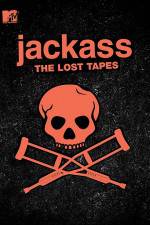 Watch Jackass: The Lost Tapes M4ufree