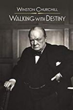 Watch Winston Churchill: Walking with Destiny M4ufree