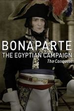 Watch Bonaparte: The Egyptian Campaign M4ufree
