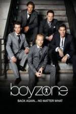 Watch Boyzone at 20: No Matter What M4ufree