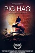 Watch Pig Hag M4ufree