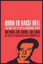 Watch Richard Speck Born to Raise Hell M4ufree