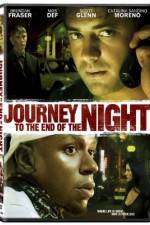 Watch Journey to the End of the Night M4ufree