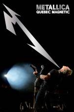 Watch Metallica Quebec Magnetic M4ufree