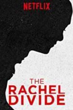 Watch The Rachel Divide M4ufree
