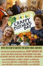 Watch Crappy Mother\'s Day M4ufree