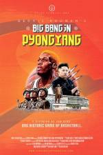 Watch Dennis Rodman's Big Bang in PyongYang M4ufree