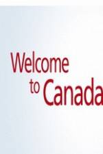 Watch Welcome to Canada M4ufree