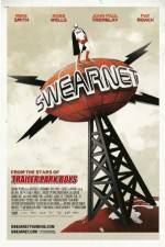 Watch Swearnet: The Movie M4ufree