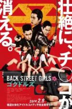 Watch Back Street Girls: Gokudols M4ufree