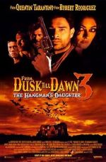 Watch From Dusk Till Dawn 3: The Hangman\'s Daughter M4ufree