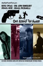 Watch One Against the House M4ufree