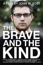 Watch The Brave and the Kind M4ufree
