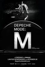 Watch Depeche Mode: M M4ufree