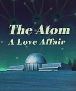 Watch The Atom a Love Story M4ufree