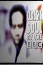 Watch Classic Soul at the BBC M4ufree