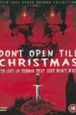 Watch Don't Open 'Til Christmas M4ufree