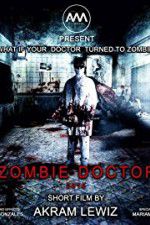 Watch Zombie Doctor M4ufree
