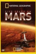 Watch National Geographic Five Years on Mars M4ufree
