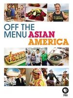 Watch Off the Menu: Asian America M4ufree