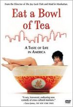 Watch Eat a Bowl of Tea M4ufree