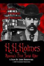Watch H.H. Holmes: America's First Serial Killer M4ufree