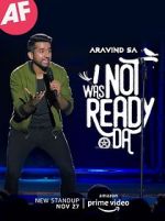 Watch I Was Not Ready Da by Aravind SA M4ufree