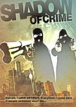 Watch Shadow of Crime M4ufree