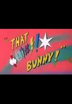 Watch (Blooper) Bunny! M4ufree