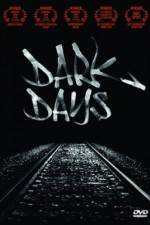 Watch Dark Days M4ufree