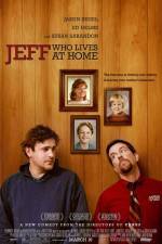 Watch Jeff Who Lives at Home M4ufree