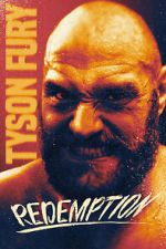 Watch Tyson Fury: Redemption M4ufree