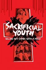 Watch Sacrificial Youth M4ufree