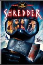 Watch Shredder M4ufree