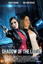 Watch Shadow of the Lotus M4ufree